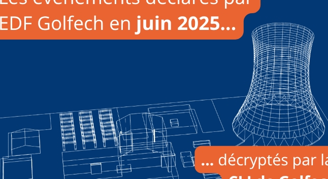 La CLI décrypte les évènements déclarés par EDF Golfech en juin 2025